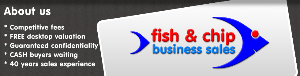 About Fish & Chip Business Sales